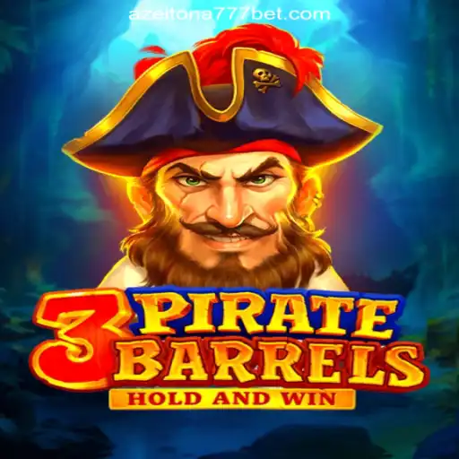 Explore the Thrilling World of 3PirateBarrels: The Top Slot on Azeitona777