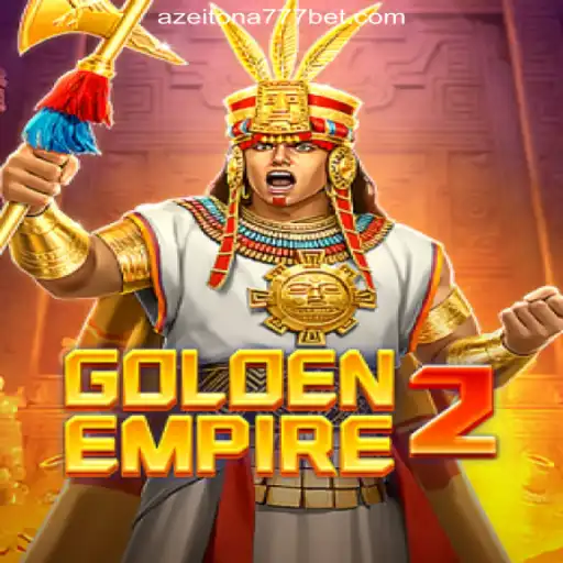 GoldenEmpire2: A Thrilling Experience on Azeitona777