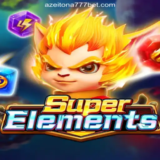 The Exciting World of SuperElements: Azeitona777's Premier Slot Game in Brazil
